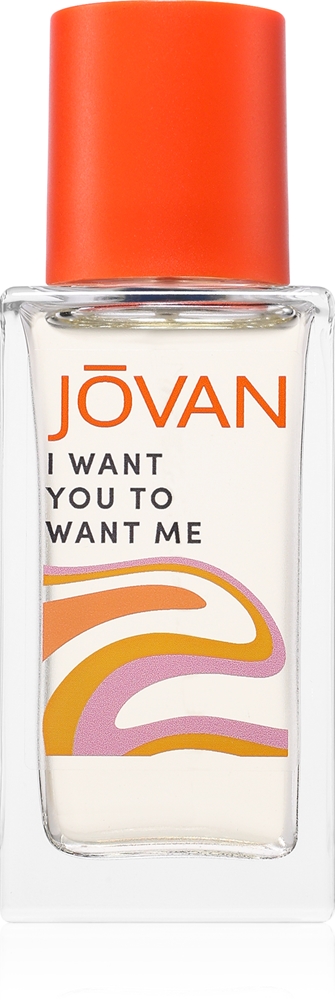 Jovan I Want You To Want Me