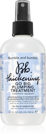 Bumble and bumble Thickening Go Big Plumping Treatment σπρέι για όγκο για πιστολάκι και τελικό φιξάρισμα των μαλλιών