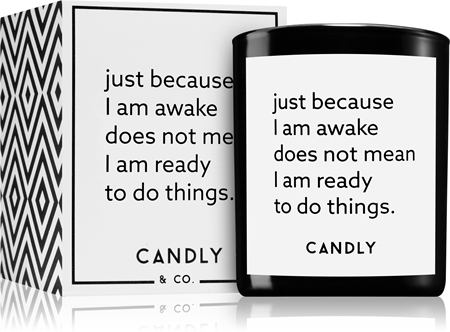 Candly & Co. Just because I am awake bougie parfumée