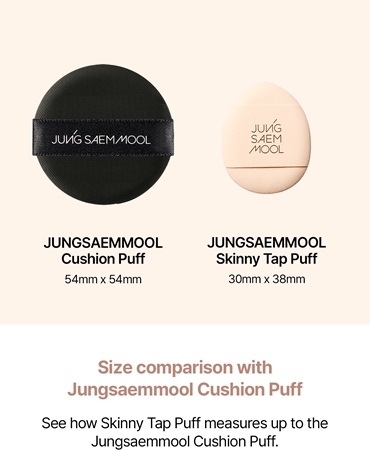 JUNG SAEM MOOL Skinny-Tap Puff precizní houbička na make-up