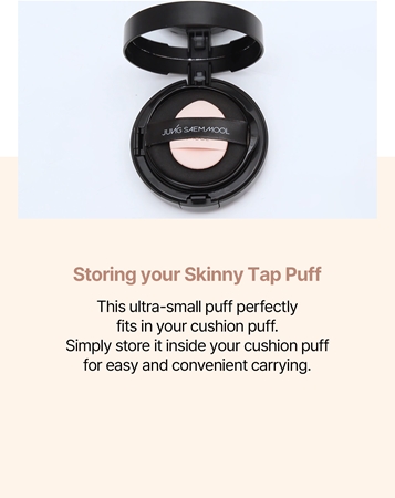 JUNG SAEM MOOL Skinny-Tap Puff precizní houbička na make-up