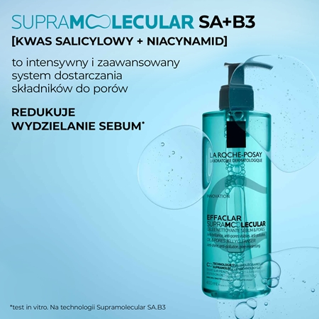 La Roche-Posay Effaclar Supramolecular żel oczyszczający przeciw błyszczeniu i rozszerzonym porom
