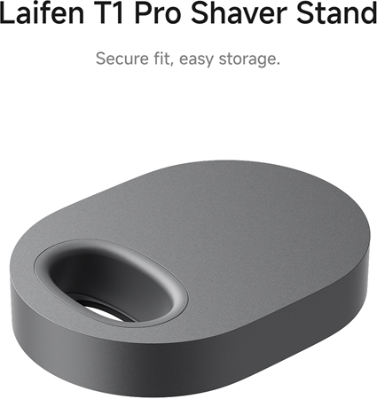 Laifen T1 Pro stand for shavers