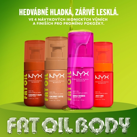 NYX Professional Makeup Fat Oil Body vyživující tělový olej dodávající hydrataci a lesk