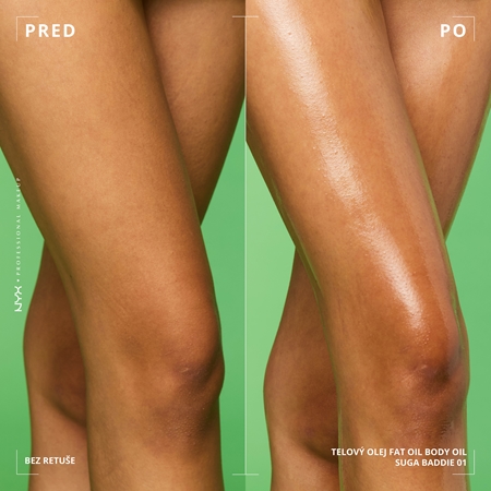 NYX Professional Makeup Fat Oil Body vyživujúci telový olej dodávajúci hydratáciu a lesk