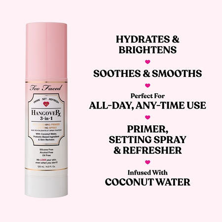 Too Faced Hangover 3-in-1 Replenishing Primer & Setting Spray makiažo pagrindas ir fiksuojamasis purškiklis viename gaivinančio poveikio