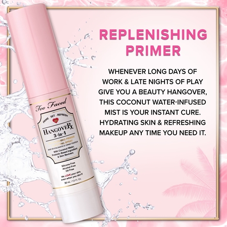 Too Faced Hangover 3-in-1 Replenishing Primer & Setting Spray Primer und Fixierspray in einem mit einer erfrischenden Wirkung