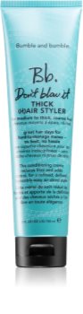 Bumble and Bumble Don't Blow It Thick (H)air Styler leave-in hydratisierende Pflege für grobes Haar