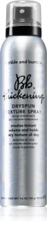 Bumble and Bumble Thickening Dryspun Texture Spray lakier do włosów dla maksymalnej objętości