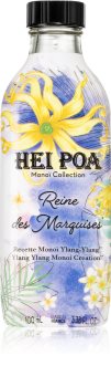 Hei Poa Tahiti Monoi Oil Ylang Ylang Marquesas Queen multifunkční olej na tělo a vlasy