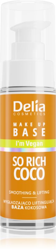 Delia Cosmetics So Rich Coco bază sub machiaj, cu efect de netezire 30 ml