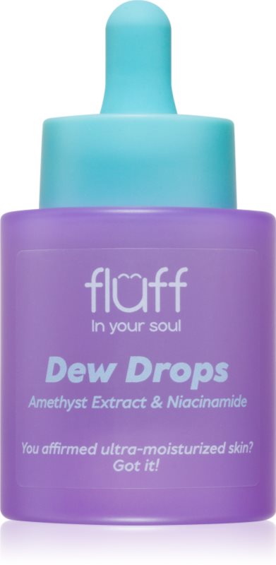 Fluff Dew Drops ser hidratant cu niacinamidă Amethyst Extract 30 ml