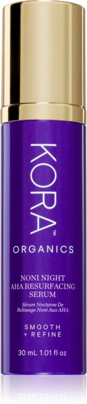 KORA Organics Noni Night AHA Resurfacing Serum ser regenerator 30 ml