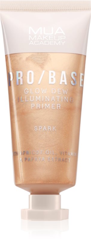 MUA Makeup Academy PRO/BASE Glow Dew bază pentru machiaj iluminatoare culoare Spark 30 ml