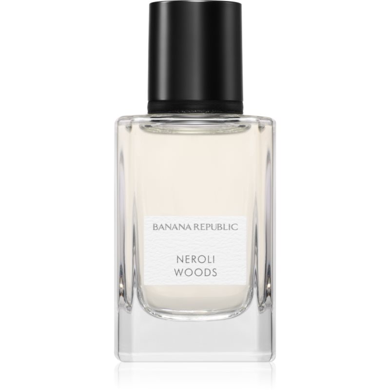 Banana Republic Neroli Woods Eau de Parfum unisex 30 ml