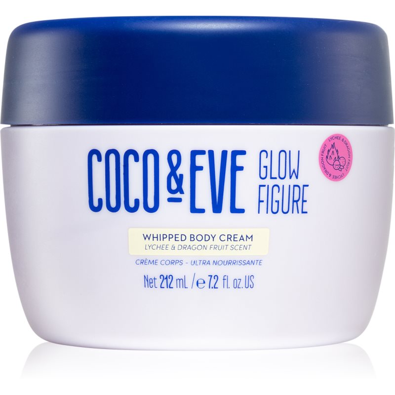 Coco & Eve Glow Figure Whipped Body Cream Crema De Corp Nutritiva Cu Parfum Lychee & Dragon Fruit 212 Ml