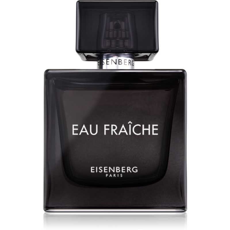 Eisenberg Eau Fraîche Eau de Parfum pentru bărbați 100 ml