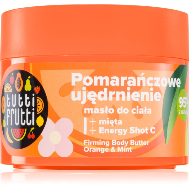 Farmona Tutti Frutti Orange & Mint unt de corp pentru fermitate 200 ml