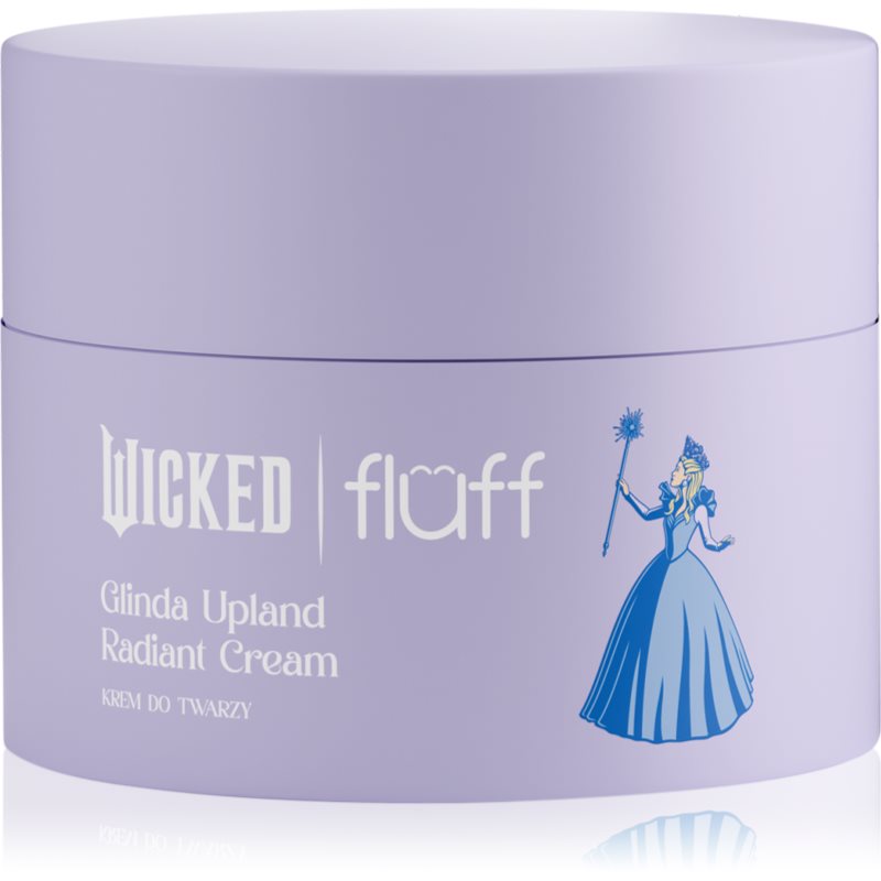 Fluff Wicked Glinda Upland Radiant Touch crema de fata 50 ml