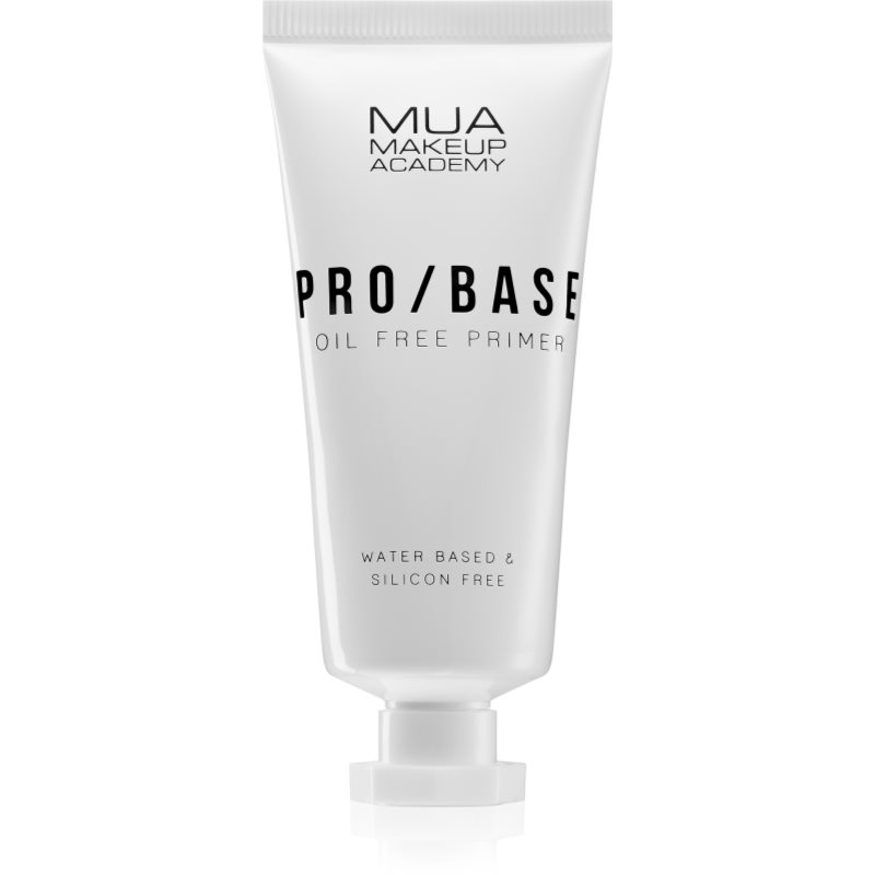 MUA Makeup Academy PRO/BASE Oil Free Primer lichid pentru ten gras 30 ml