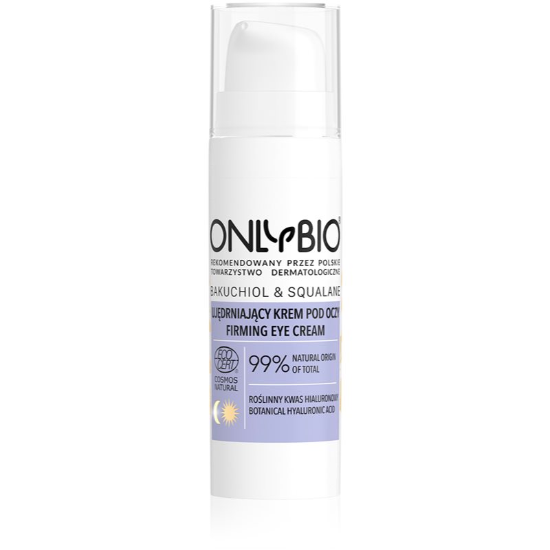 OnlyBio Bakuchiol & Squalane crema de ochi pentru fermitate semne de oboseala 15 ml