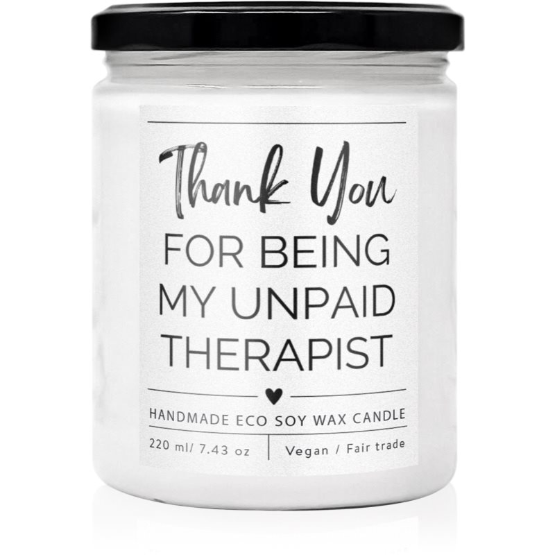 Soaphoria Thank You for Being My Unpaid Therapist lumânare parfumată 220 ml