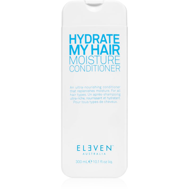 Eleven Australia Hydrate My Hair Moisture Conditioner зволожуючий поживний кондиціонер 300 мл