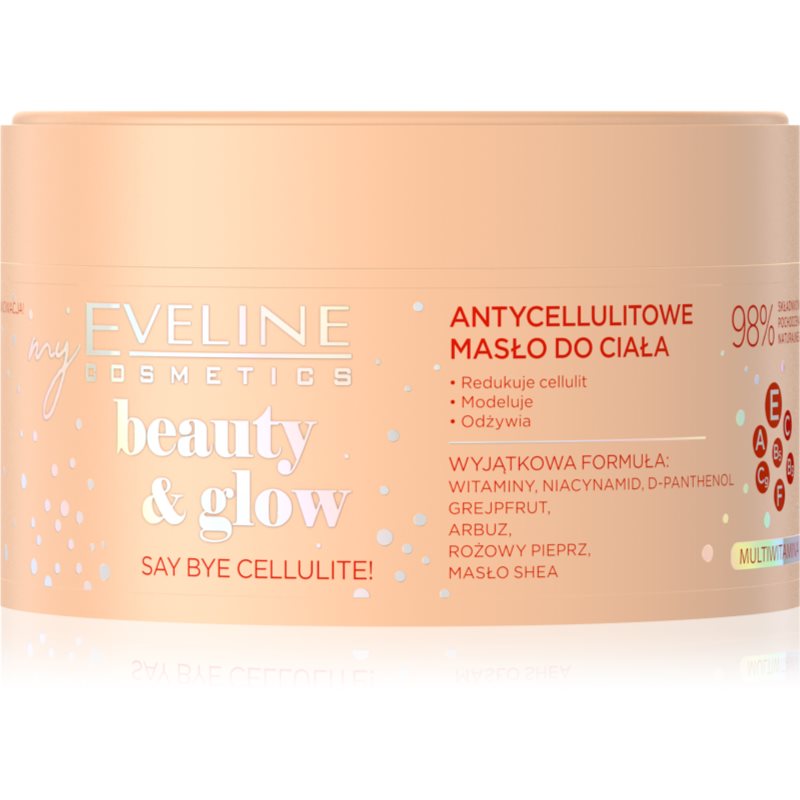 Eveline Cosmetics Beauty & Glow Say Bye Cellulite! bőrfeszesítő testvaj narancsbőrre 200 ml