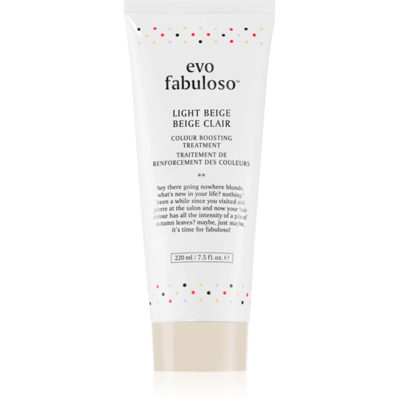 EVO Fabuloso Colour Boosting Treatment Maske für die Haare für eine leuchtendere Haarfarbe Farbton Light Beige 220 ml