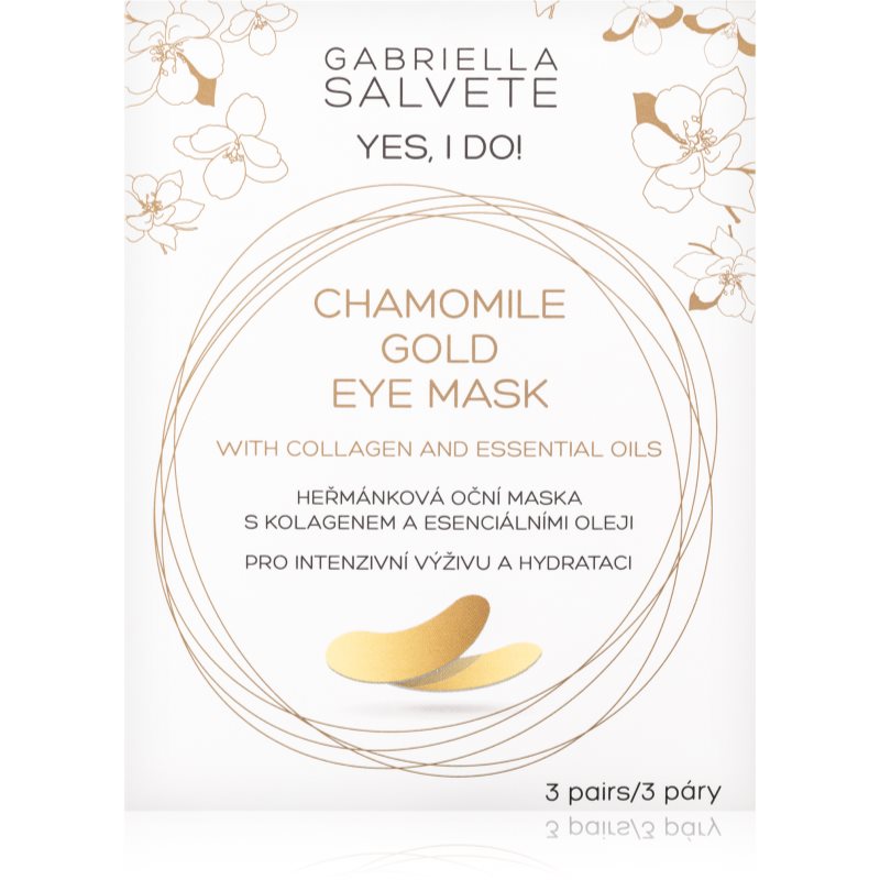 Gabriella Salvete Yes, I Do! Chamomile Gold Eye Mask 3 ks maska na oči na veľmi suchú pleť; výživa a regenerácia pleti; proti vráskam