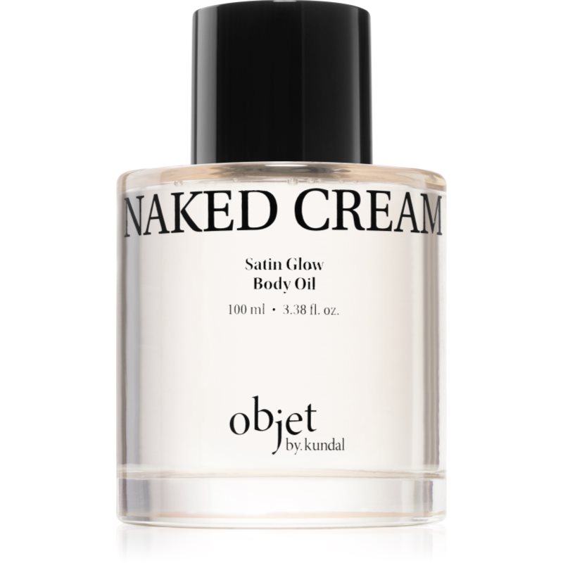KUNDAL Objet Satin Glow Body Oil negovalno olje za telo za intenzivno vlažnost z vonjem Naked Cream 100 ml