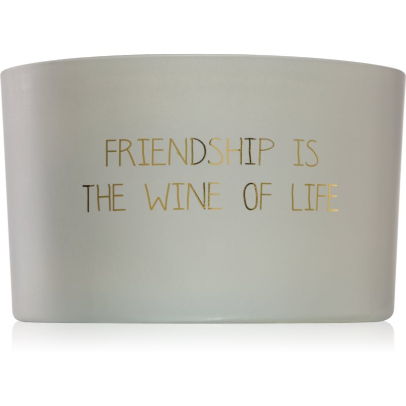 E-shop My Flame Fig's Delight Friendship Is The Wine Of Life vonná svíčka 13x9 cm