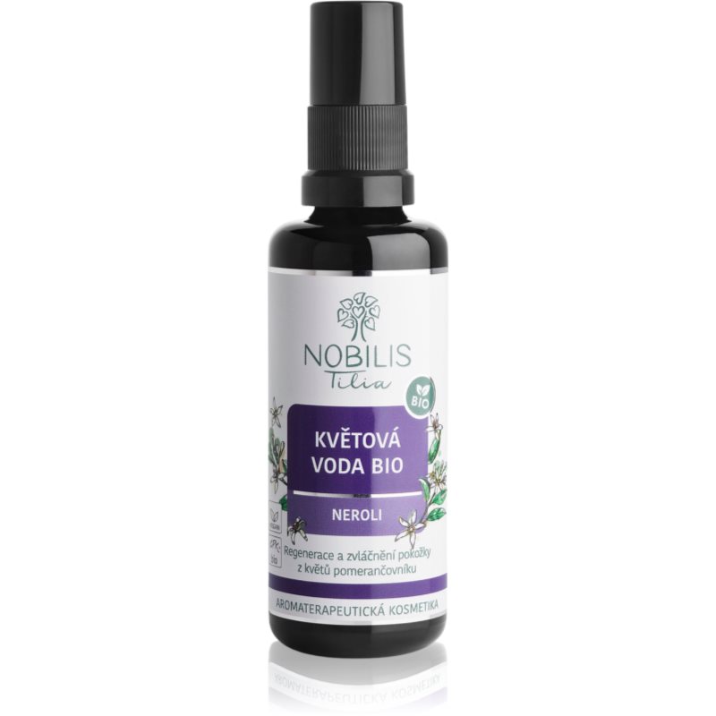 Nobilis Tilia Květová voda Neroli pleťová voda pre zrelú pleť 50 ml