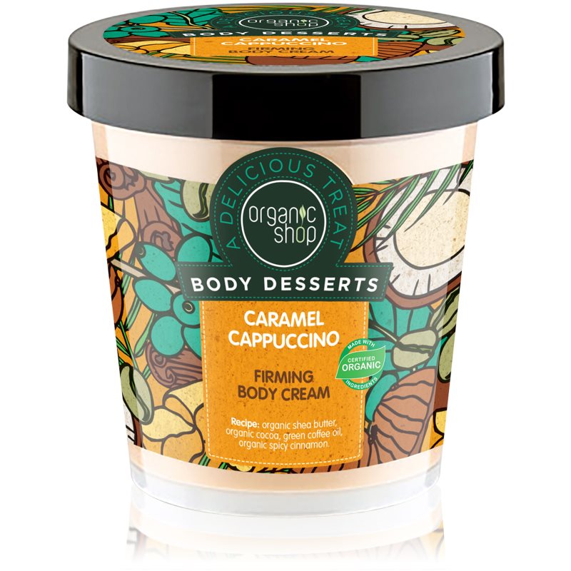 Organic Shop Body Desserts Caramel Cappuccino zpevňující tělový krém 450 ml
