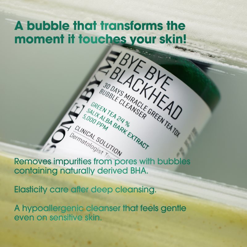 Some By Mi Bye Bye Blackhead 30 Days Miracle Green Tea Tox Bubble Cleanser aktivní čisticí pěna proti černým tečkám 120 g (obrázek 4)