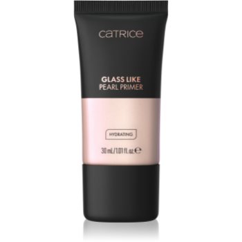  baza pentru machiaj, Catrice Glass Like Pearl Primer bază pentru machiaj iluminatoare cu efect de hidratare - Sellmag.ro