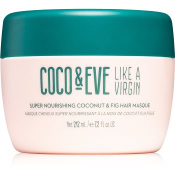 Coco & Eve Like A Virgin Super Nourishing Coconut & Fig Hair Masque mască hrănitoare profundă pentru un par stralucitor si catifelat