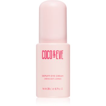 Coco & Eve Depuff Eye Cream Crema De Ochi Impotriva Ridurilor Si A Cearcanelor Intunecate