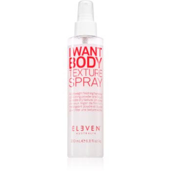 Eleven Australia I Want Body Texture Spray spray pentru păr cu volum