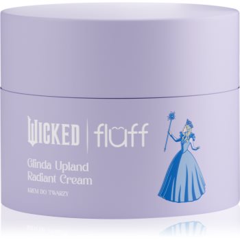 Fluff Wicked Glinda Upland Radiant Touch crema de fata - Sellmag.ro