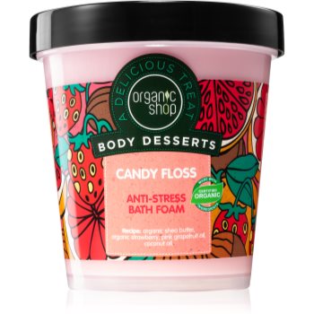 Organic Shop Body Desserts Candy Floss spumă de baie anti-stres imagine 2021 notino.ro