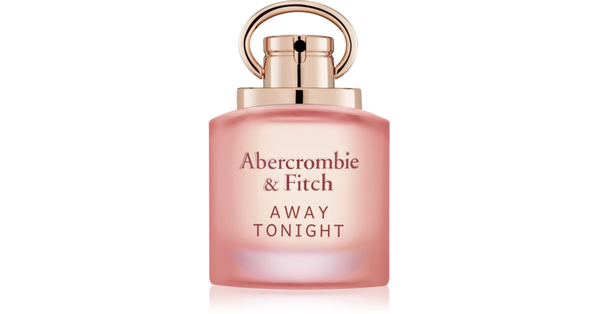 Abercrombie & Fitch Away Tonight Women Eau de Parfum for women | notino.ie